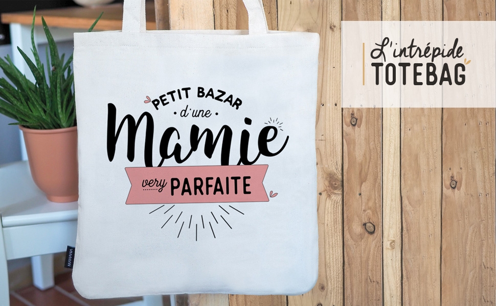 Totebag Mamie, Cadeau Fête des grands mères, cadeau mamie, cadeau sac grand mere, cadeau noel mamie